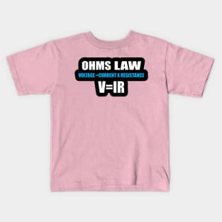 Ohms Law Formula Sticker for Electrical Engineering Students Kids T-Shirt